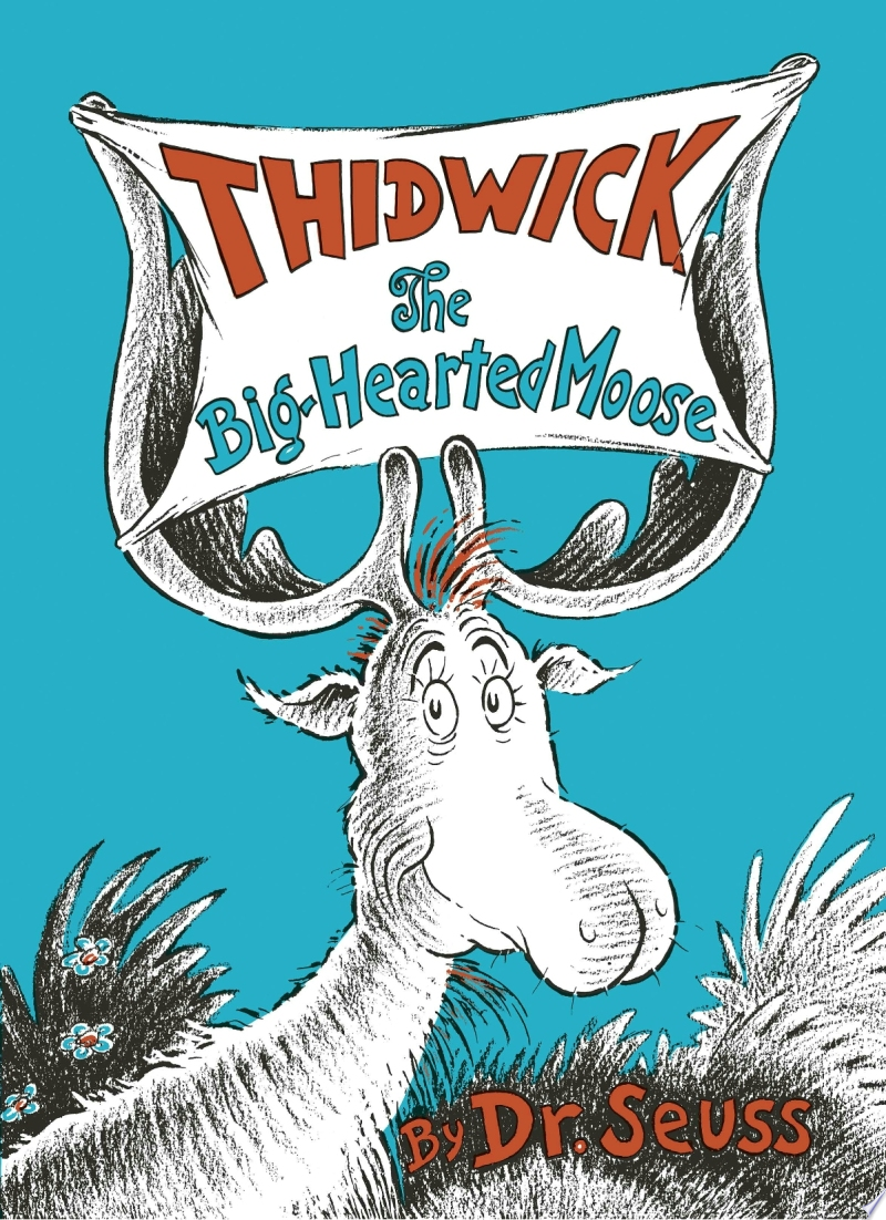 Image for "Thidwick the Big-Hearted Moose"