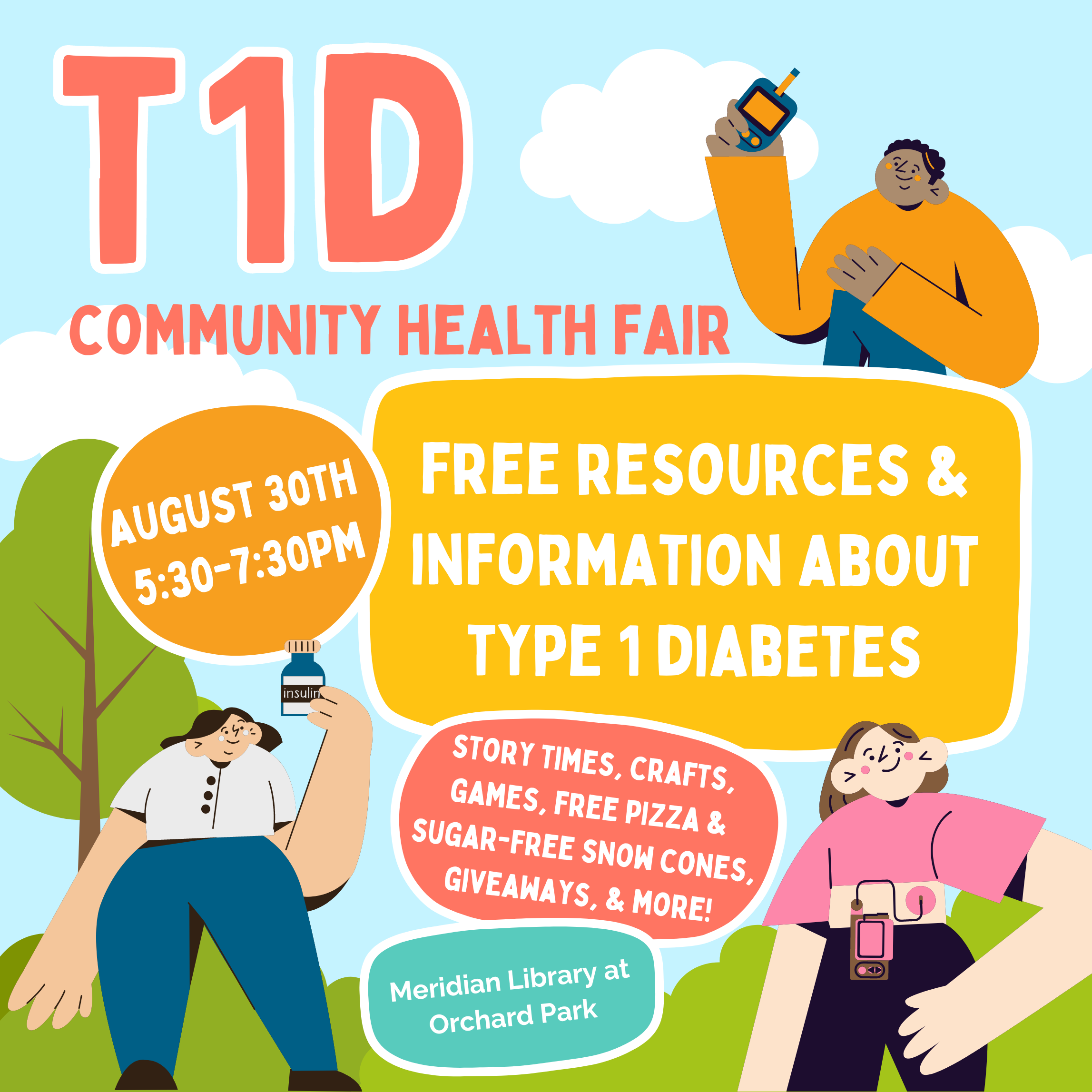 T1D Community Health Fair flyer. Has images of a man with a prick-tester, a woman with a vial of insulin, and a woman with a continuous glucose monitor.