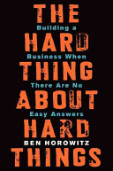 Image for "The Hard Thing About Hard Things"