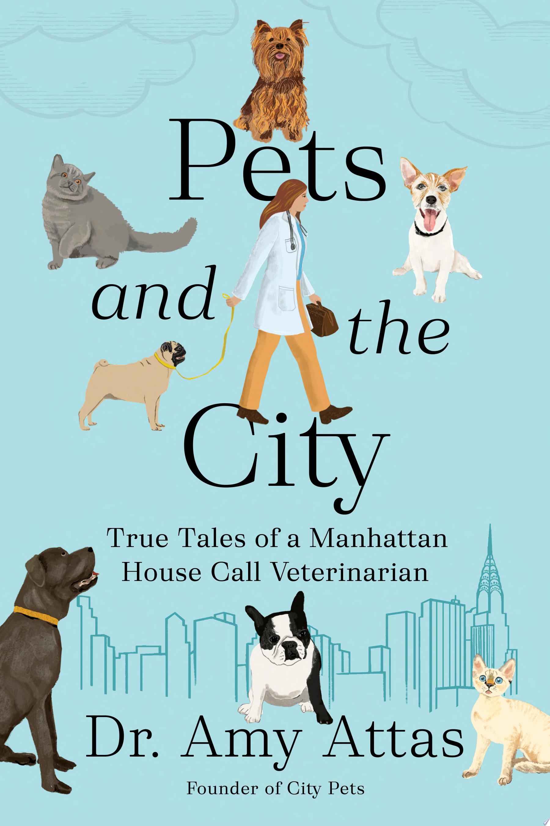 Image for "Pets and the City"