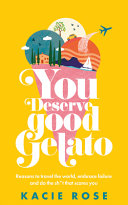 Image for "You Deserve Good Gelato"