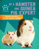 Image for "Be a Hamster and Guinea Pig Expert"