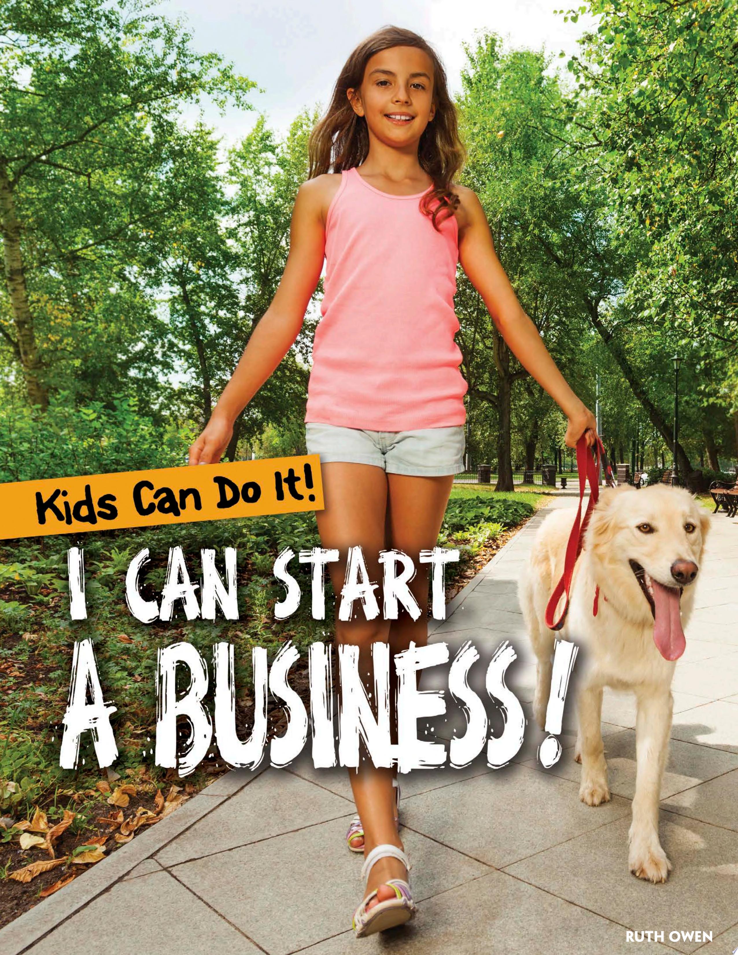 Image for "I Can Start a Business!"