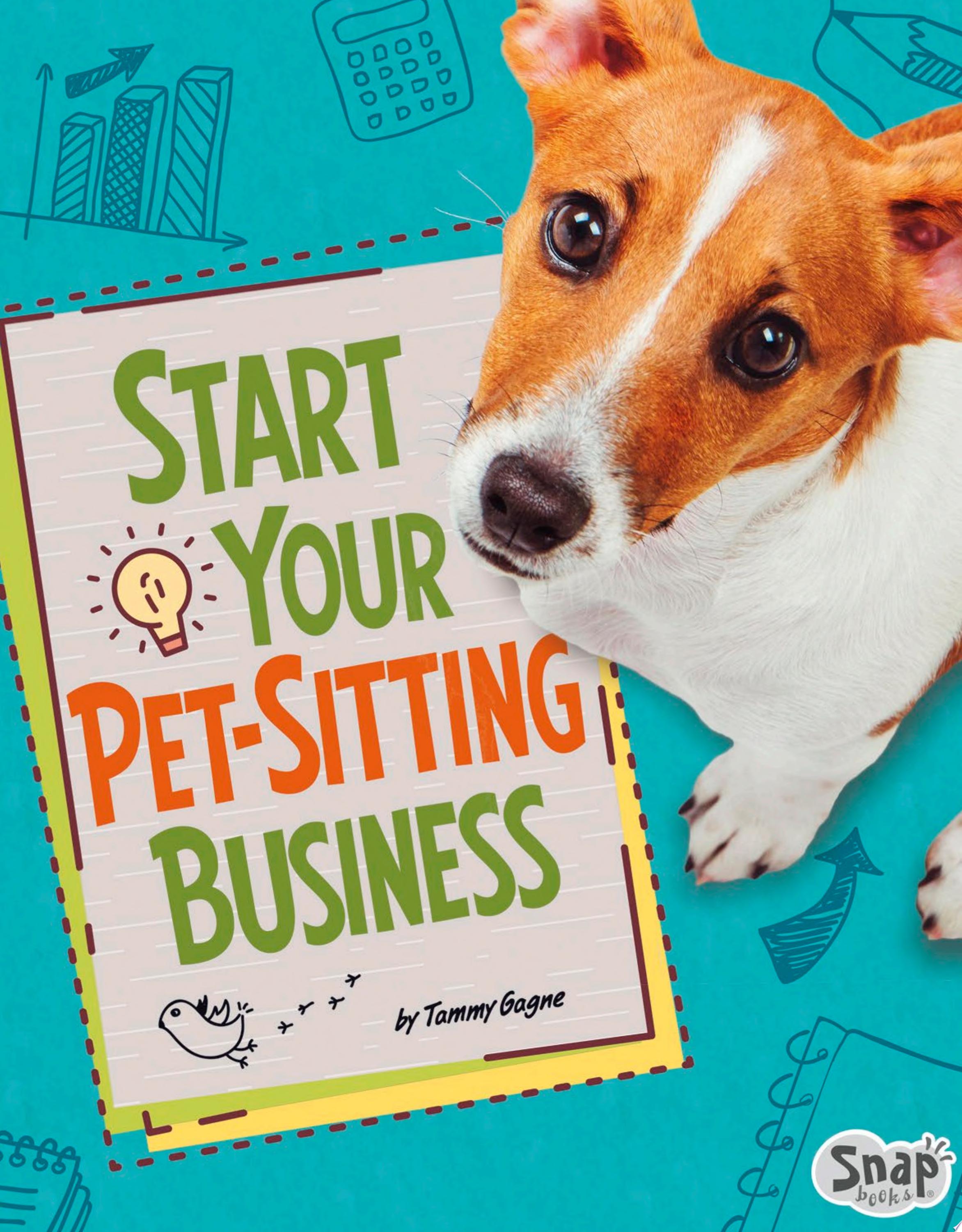 Image for "Start Your Pet-sitting Business"