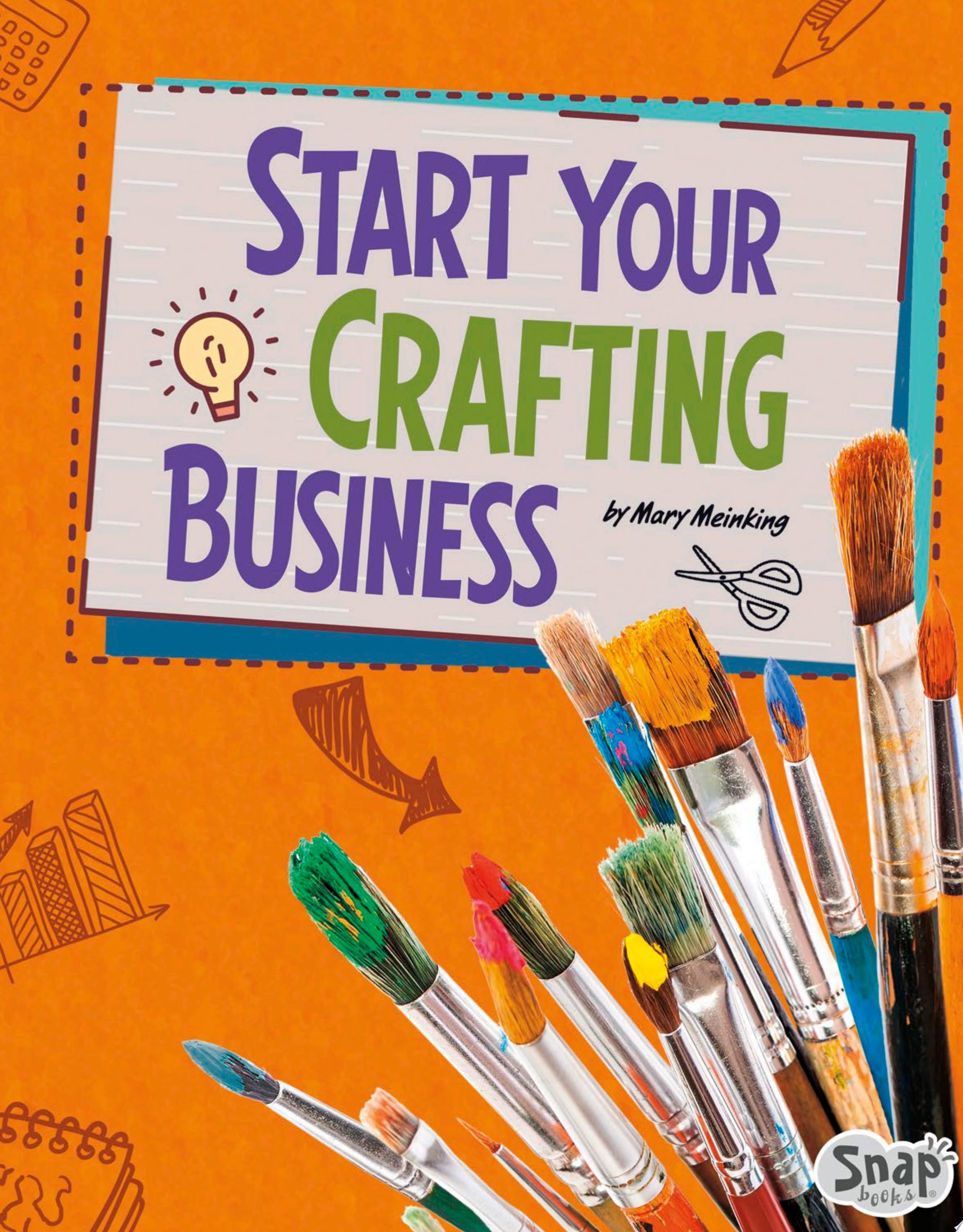 Image for "Start Your Crafting Business"