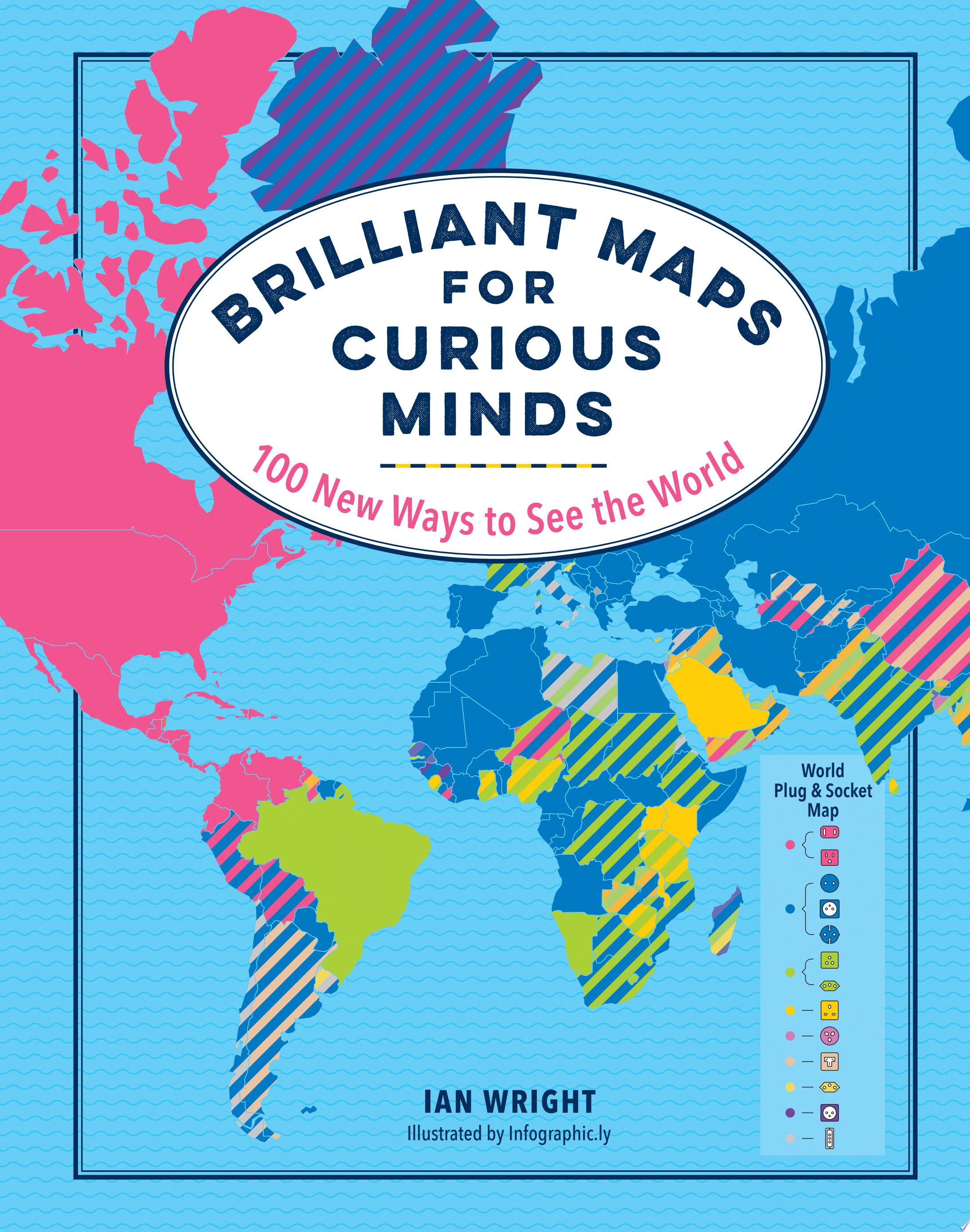 Image for "Brilliant Maps for Curious Minds"