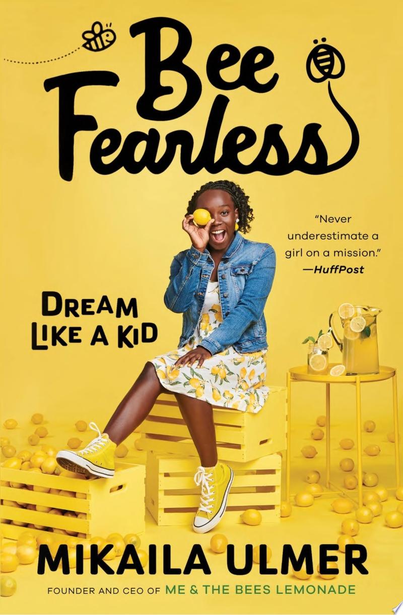 Image for "Bee Fearless: Dream Like a Kid"