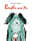 Image for "Pumpkin and Me"